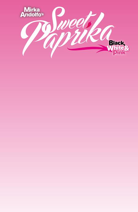 MIRKA ANDOLFOS SWEET PAPRIKA BLACK WHITE & PINK HALLOWEEN SPECIAL #1 (OF 2) CVR G BLANK SKETCH VAR (MR) cover artwork