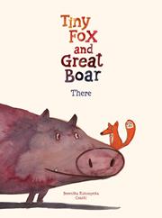 TINY FOX AND GREAT BOAR BOOK ONE THERE HC