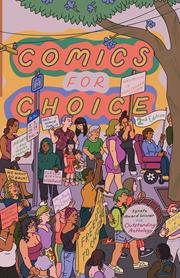 COMICS FOR CHOICE TP 2ND EDITION
