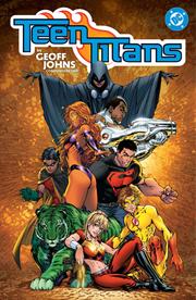 TEEN TITANS BY GEOFF JOHNS TP COMPENDIUM 01