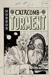 EC CATACOMB OF TORMENT #9 CVR D INC 1:20 YANICK PAQUETTE B&W ARTISTS EDITION VAR