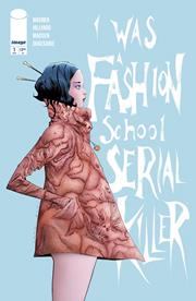 I WAS A FASHION SCHOOL SERIAL KILLER #1 (OF 5) CVR C INC 1:10 JAE LEE DEATH SEWS A DRESS VAR (MR)