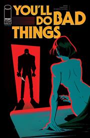 YOULL DO BAD THINGS #1 (OF 6) 2ND PTG (MR)