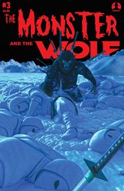 MARK SPEARS MONSTERS THE MONSTER & THE WOLF #3 CVR A MARK SPEARS THE AFTERMATH