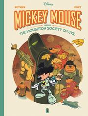 WALT DISNEYS MICKEY MOUSE VERSUS THE MOUSETON SOCIETY OF EVIL HC