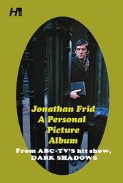 JONATHAN FRID A PERSONAL PICTURE ALBUM TP FROM ABC TVS HIT SHOW DARK SHADOWS
