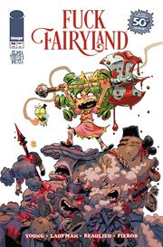 I HATE FAIRYLAND #50 CVR B DEREK LAUFMAN F*CK (UNCENSORED) FAIRYLAND VAR (MR)