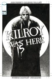 KILROY IS HERE (ONE SHOT) CVR B BRIAN BOLLAND B&W VAR