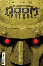 UNSTOPPABLE DOOM PATROL #3 (OF 6) CVR D DENNIS CULVER FOIL VAR