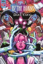 BY THE HORNS DARK EARTH #9 (OF 12) (MR)