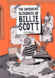 IMPENDING BLINDNESS OF BILLIE SCOTT TP NEW EDITION (MR) Previously Offered Thru Other Distributors