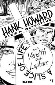 HANK HOWARD PIZZA DETECTIVE A SLICE OF LIFE #1 (OF 2) CVR E INC 1:20 DAVID LAPHAM B&W VAR