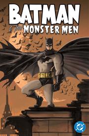 BATMAN AND THE MONSTER MEN TP (2026 EDITION)