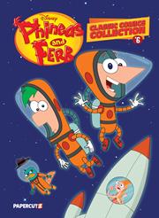 PHINEAS AND FERB CLASSIC COMICS COLLECTION HC VOL 06