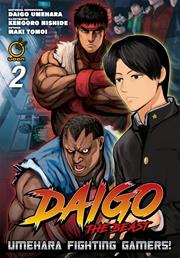 DAIGO THE BEAST UMEHARA FIGHTING GAMERS TP VOL 02 (OF 5)