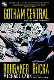 GOTHAM CENTRAL TP BOOK 02 JOKERS AND MADMEN