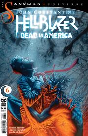 JOHN CONSTANTINE HELLBLAZER DEAD IN AMERICA #6 (OF 9) CVR A AARON CAMPBELL (MR)