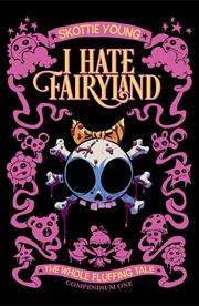 I HATE FAIRYLAND COMPENDIUM ONE TP THE WHOLE FLUFFING TALE (MR)