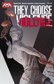 THEY CHOOSE VIOLENCE #1 (OF 5) CVR A RAHZZAH (MR)