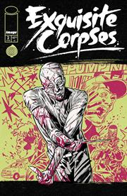 EXQUISITE CORPSES #2 CVR A MICHAEL WALSH (MR)