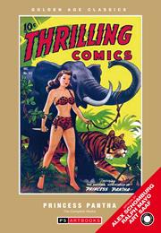GOLDEN AGE CLASSICS PRINCESS PANTHA HC VOLUME 1 Previously Offered thru Other Distributors