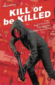 KILL OR BE KILLED TP VOL 02 (MR)