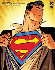 SUPERMAN THE LAST DAYS OF LEX LUTHOR #1 (OF 3) CVR C CHRIS SAMNEE VAR