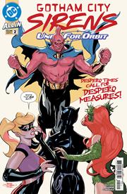 GOTHAM CITY SIRENS UNFIT FOR ORBIT #2 (OF 5) CVR A TERRY DODSON & RACHEL DODSON
