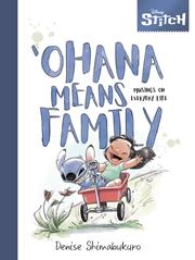 DISNEY STITCH OHANA MEANS FAMILY MUSINGS EVERY DAY LIFE HC Allocations may occur