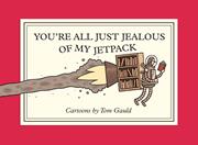 YOURE ALL JUST JEALOUS OF MY JETPACK TP