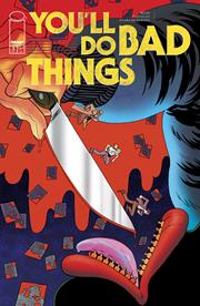 YOULL DO BAD THINGS #5 (OF 6) CVR A TYLER BOSS (MR)