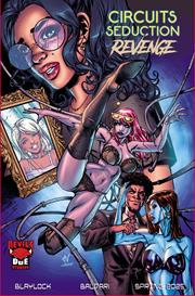 CIRCUITS SEDUCTION REVENGE #1 (ONE SHOT) CVR D ART VOYAGER VAR (MR) 