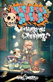EVERYTHING SUCKS KINGS OF NOTHING TP (MR)