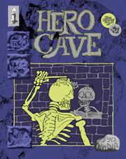 HERO CAVE (ONE SHOT) (MR)