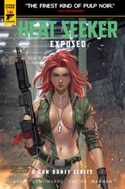 HEAT SEEKER EXPOSED A GUN HONEY SERIES #2 (OF 4) CVR A INHYUK LEE (MR) Previously Offered Thru Diamond