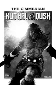 CIMMERIAN XUTHAL OF THE DUSK #1 (OF 3) CVR E 1:25 CHRIS REGNAULT B&W VAR (MR)