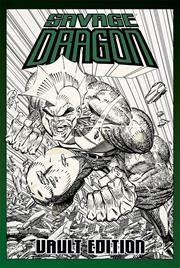 SAVAGE DRAGON VAULT EDITION HC VOL 01 previously FOCd on 9/23/24