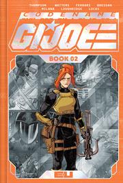 CODENAME GI JOE DELUXE EDITION HC BOOK 02 MARCO FERRARI SPOT FOIL CVR