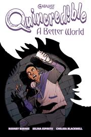 QUINCREDIBLE A BETTER WORLD TP