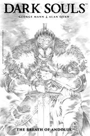 DARK SOULS HC VOL 01 THE BREATH OF ANDOLUS ARTISTS EDITION (MR)
