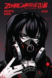 ZOMBIE MAKEOUT CLUB TP VOL 03 DEATHKISS