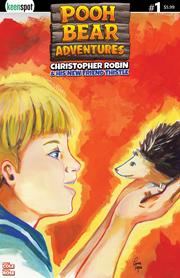 POOH BEAR ADVENTURES CHRISTOPHER ROBIN & HIS NEW FRIEND THISTLE #1 (ONE SHOT) CVR B TESSA ROSE FAST FRIENDS VAR