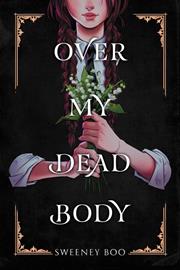 OVER MY DEAD BODY TP