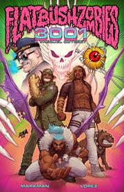 FLATBUSH ZOMBIES 3001 TP A PREQUEL ODYSSEY