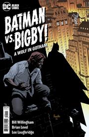 BATMAN VS BIGBY A WOLF IN GOTHAM #1 (OF 6) CVR A YANICK PAQUETTE (MR)