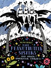 PEANUTBUTTER SISTERS AND OTHER AMERICAN STORIES TP (MR)