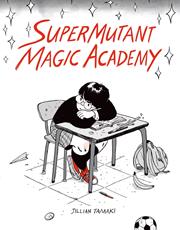 SUPERMUTANT MAGIC ACADEMY TP