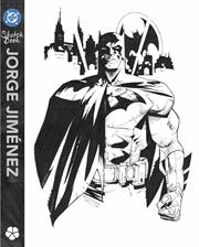 DC SKETCHBOOK OF JORGE JIMENEZ TP