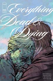 EVERYTHING DEAD & DYING #1 (OF 5) CVR C INC 1:10 JOSHUA HIXSON VAR (MR)