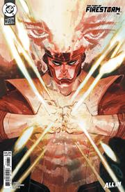 FURY OF FIRESTORM #6 (OF 8) CVR C ERIC CANETE CARD STOCK VAR